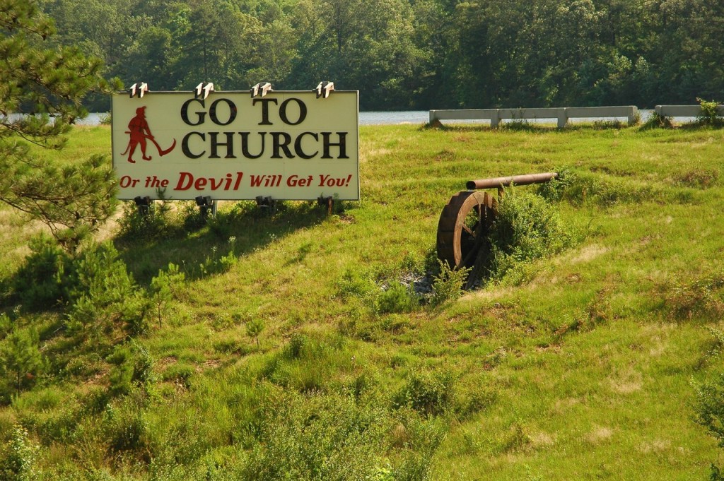 Go to Church or the Devil Will Get You